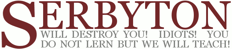 Click image for larger version

Name:	Serbyton.png
Views:	111
Size:	9.0 KB
ID:	9433118