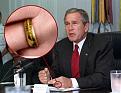 Click image for larger version

Name:	bush have the ring.jpg
Views:	185
Size:	37.9 KB
ID:	8907448