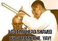 Click image for larger version

Name:	shavedtrombone.jpg
Views:	160
Size:	21.3 KB
ID:	8936157