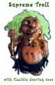 Click image for larger version

Name:	supreme dancing troll.jpg
Views:	116
Size:	3.9 KB
ID:	8956779