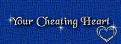 Click image for larger version

Name:	cheating heart.jpg
Views:	215
Size:	23.6 KB
ID:	8957375