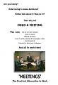 Click image for larger version

Name:	meetings.jpg
Views:	210
Size:	22.8 KB
ID:	8957894