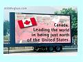 Click image for larger version

Name:	canada billboard.jpg
Views:	158
Size:	39.0 KB
ID:	8964052