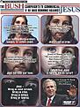 Click image for larger version

Name:	bush vs. jesus.jpg
Views:	106
Size:	38.4 KB
ID:	8973809