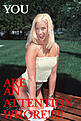 Click image for larger version

Name:	attnwhore.gif
Views:	84
Size:	60.3 KB
ID:	8978251
