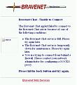 Click image for larger version

Name:	bravenet.jpg
Views:	150
Size:	48.8 KB
ID:	8979005
