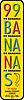 Click image for larger version

Name:	bananalabel.jpg
Views:	190
Size:	6.0 KB
ID:	8980978