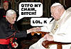 Click image for larger version

Name:	pope1.jpg
Views:	156
Size:	23.4 KB
ID:	8987574