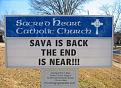 Click image for larger version

Name:	churchsign_sava.jpg
Views:	243
Size:	24.0 KB
ID:	9003618