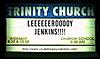 Click image for larger version

Name:	churchsign2.jpg
Views:	195
Size:	15.5 KB
ID:	9003646