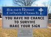 Click image for larger version

Name:	churchsign3.jpg
Views:	172
Size:	25.5 KB
ID:	9003655
