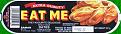 Click image for larger version

Name:	eatme.jpg
Views:	117
Size:	23.6 KB
ID:	9009868