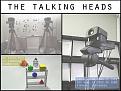 Click image for larger version

Name:	talkingheads.jpg
Views:	145
Size:	40.6 KB
ID:	9051806