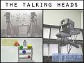 Click image for larger version

Name:	talkingheads.jpg
Views:	136
Size:	40.6 KB
ID:	9051806