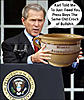 Click image for larger version

Name:	bush_chamber_pot.jpg
Views:	140
Size:	27.3 KB
ID:	9063390