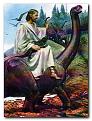 Click image for larger version

Name:	jesus-dinosaur.jpg
Views:	169
Size:	49.8 KB
ID:	9077522