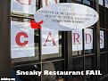 Click image for larger version

Name:	sneaky-restaurant-fail.jpg
Views:	318
Size:	24.1 KB
ID:	9078107