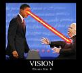 Click image for larger version

Name:	obama_has_vision_by_gavinius.jpg
Views:	160
Size:	75.3 KB
ID:	9078323