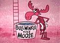 Click image for larger version

Name:	bullwinklejmoose.jpg
Views:	114
Size:	12.0 KB
ID:	9078607