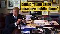 Click image for larger version

Name:	Donald-Trump-using-an-unsecure-mobile-phone.jpg
Views:	81
Size:	278.0 KB
ID:	9358581